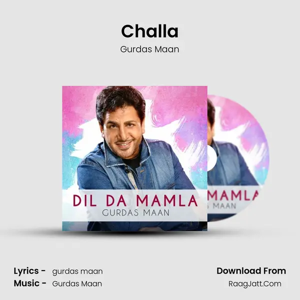 Challa MP3 Song by Gurdas Maan Cover