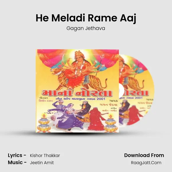 He Meladi Rame Aaj MP3 Song by Gagan Jethava Cover