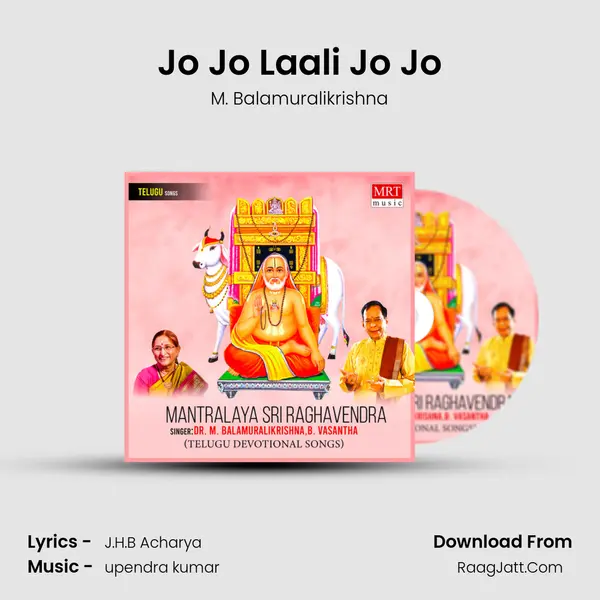 Jo Jo Laali Jo Jo MP3 Song by M. Balamuralikrishna Cover
