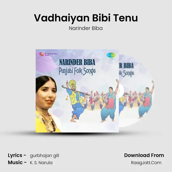 Vadhaiyan Bibi Tenu MP3 Song by Narinder Biba Cover