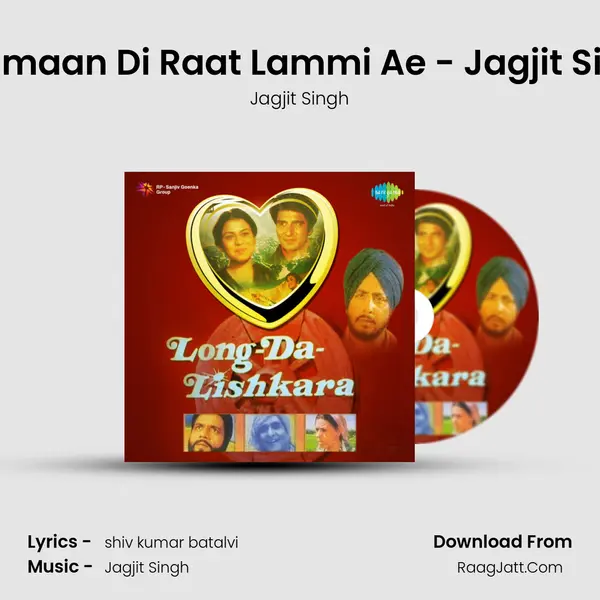 Ghamaan Di Raat Lammi Ae - Jagjit Singh MP3 Song by Jagjit Singh Cover