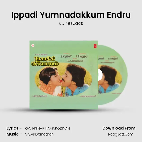 Ippadi Yumnadakkum Endru MP3 Song by K J Yesudas Cover