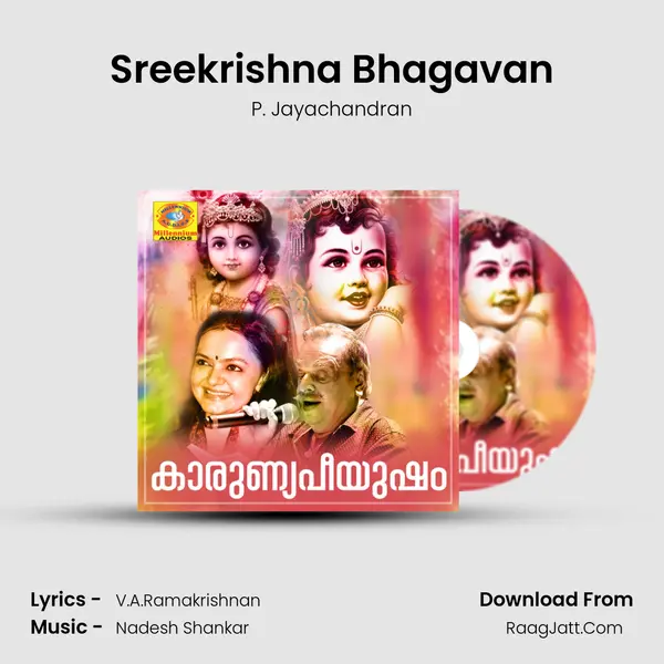 Sreekrishna Bhagavan MP3 Song by P. Jayachandran Cover
