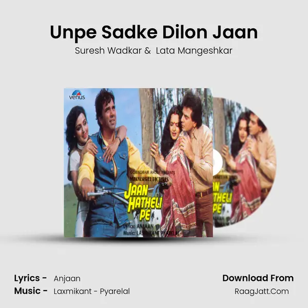 Unpe Sadke Dilon Jaan MP3 Song by Suresh Wadkar Cover