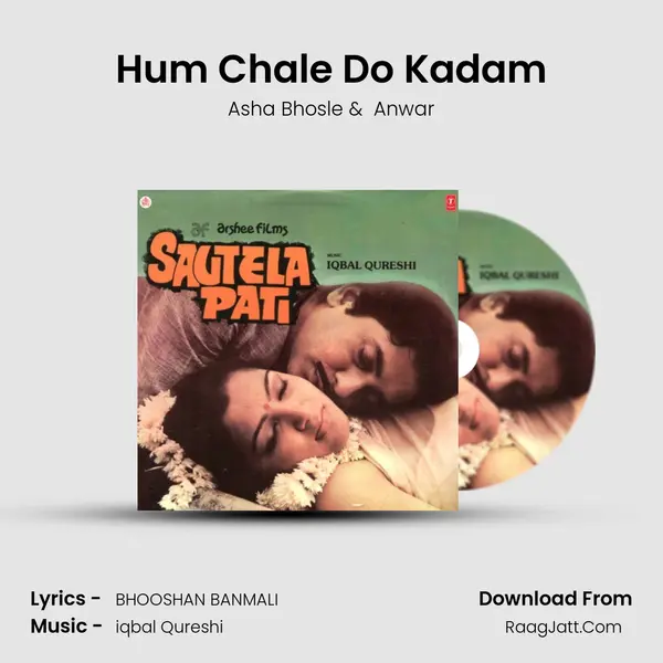 Hum Chale Do Kadam MP3 Song by Asha Bhosle Cover