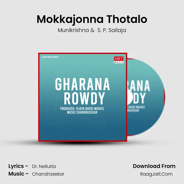 Mokkajonna Thotalo MP3 Song by Munikrishna Cover