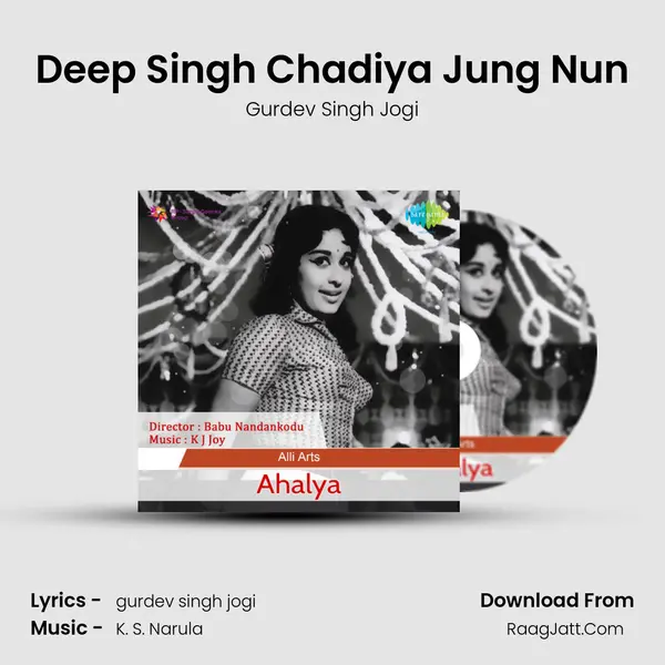 Deep Singh Chadiya Jung Nun MP3 Song by Gurdev Singh Jogi Cover