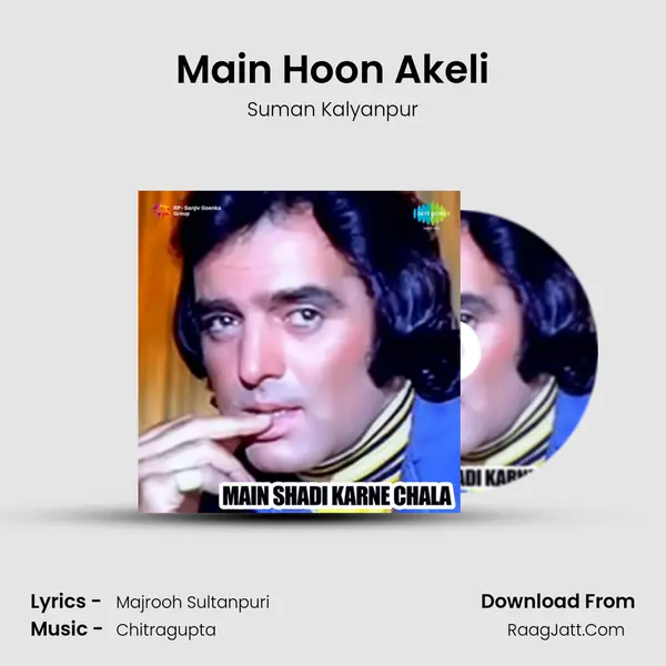 Main Hoon Akeli MP3 Song by Suman Kalyanpur Cover