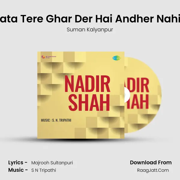 Data Tere Ghar Der Hai Andher Nahin MP3 Song by Suman Kalyanpur Cover