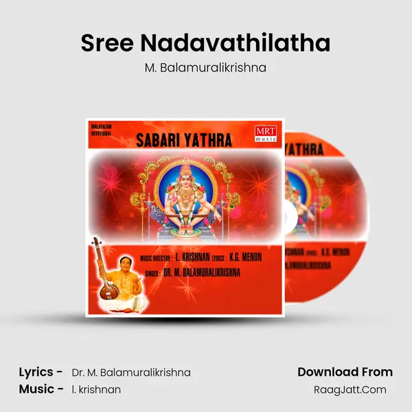 Sree Nadavathilatha MP3 Song by M. Balamuralikrishna Cover