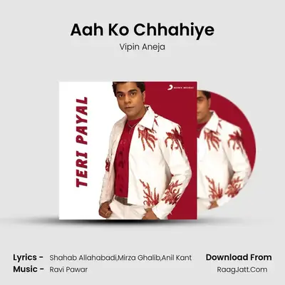 Aah Ko Chhahiye MP3 Song by Vipin Aneja Cover