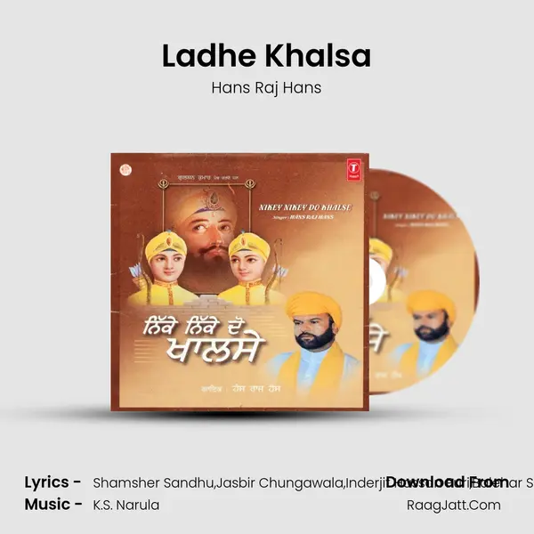 Ladhe Khalsa MP3 Song by Hans Raj Hans Cover