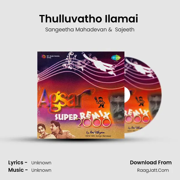 Thulluvatho Ilamai (Remix) MP3 Song by Sangeetha Mahadevan Cover