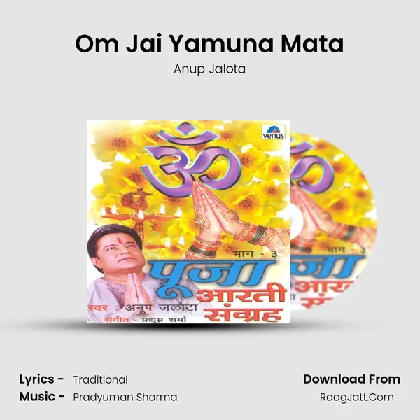 Om Jai Yamuna Mata MP3 Song by Anup Jalota Cover