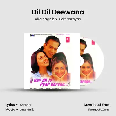 Dil Dil Deewana MP3 Song by Alka Yagnik Cover