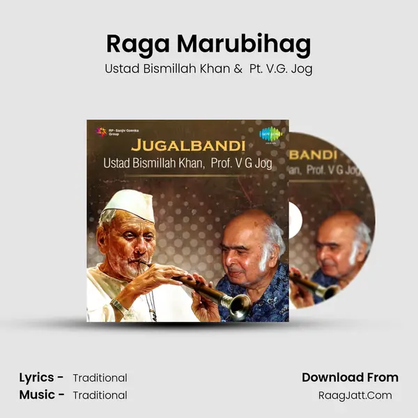 Raga Marubihag MP3 Song by Ustad Bismillah Khan Cover