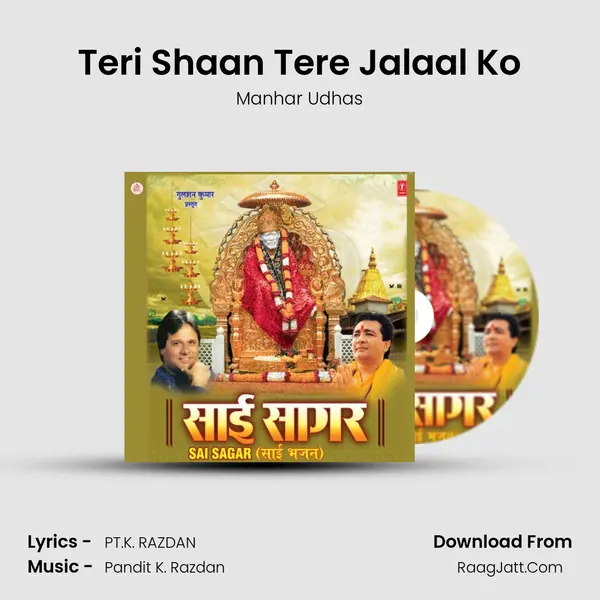 Teri Shaan Tere Jalaal Ko MP3 Song by Manhar Udhas Cover