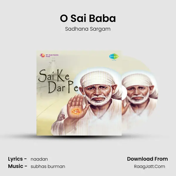 O Sai Baba MP3 Song by Sadhana Sargam Cover