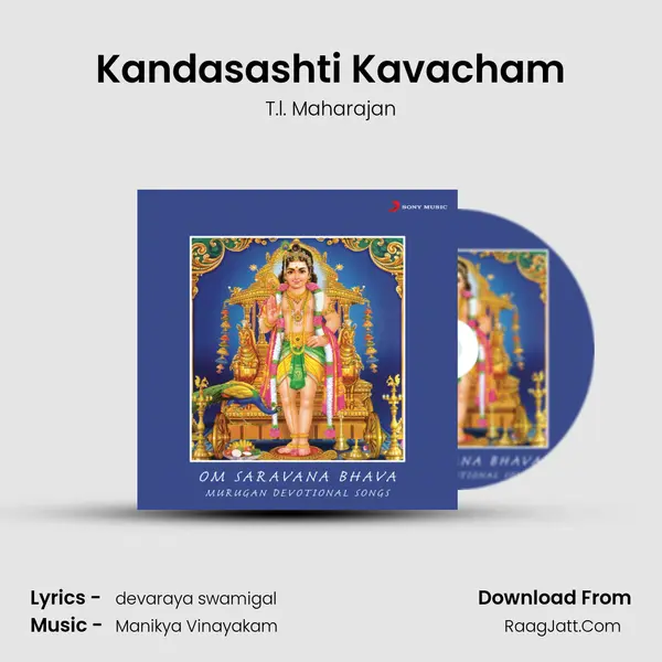 Kandasashti Kavacham MP3 Song by T.l. Maharajan Cover