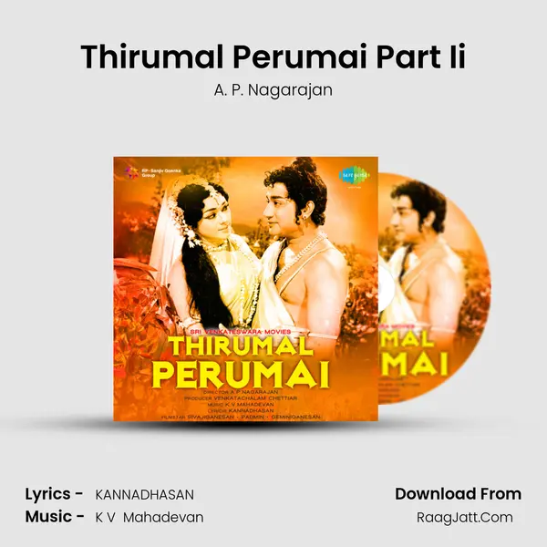 Thirumal Perumai Part Ii MP3 Song by A. P. Nagarajan Cover