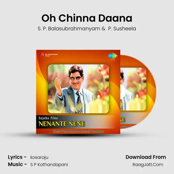 Oh Chinna Daana MP3 Song by S. P. Balasubrahmanyam Cover
