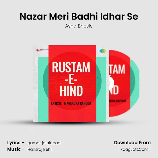 Nazar Meri Badhi Idhar Se MP3 Song by Asha Bhosle Cover