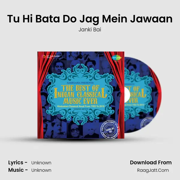 Tu Hi Bata Do Jag Mein Jawaan MP3 Song by Janki Bai Cover