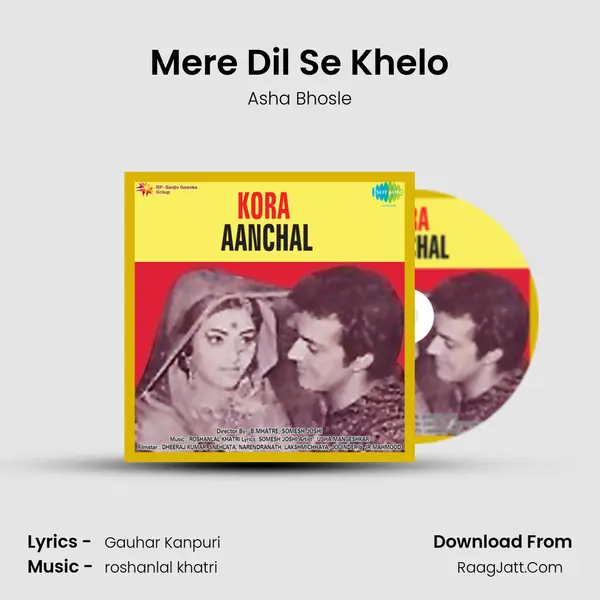 Mere Dil Se Khelo mp3 song