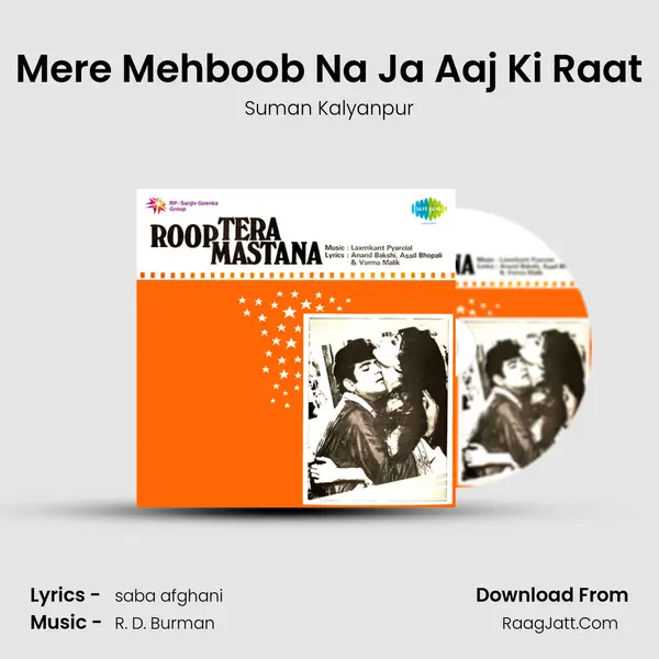Mere Mehboob Na Ja Aaj Ki Raat mp3 song