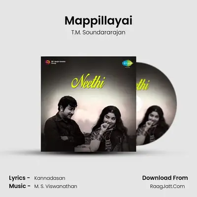 Mappillayai MP3 Song by T.M. Soundararajan Cover