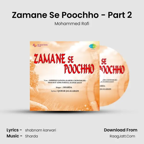 Zamane Se Poochho - Part 2 MP3 Song by Mohammed Rafi Cover