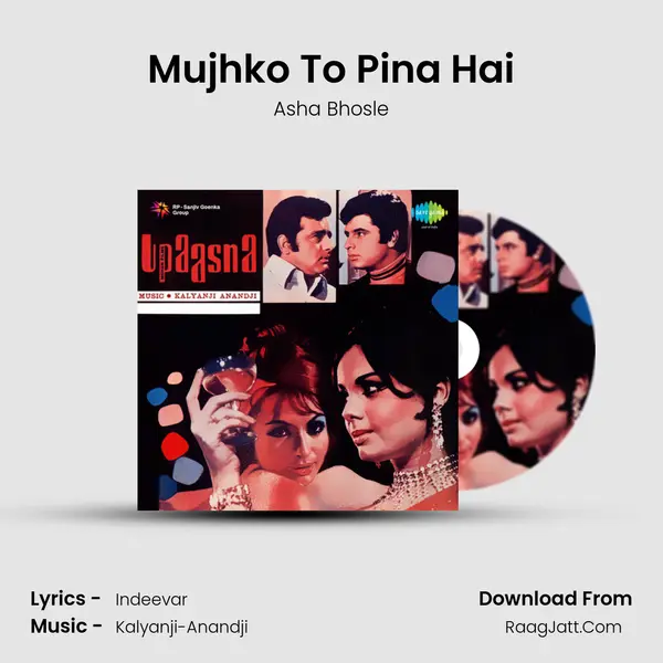 Mujhko To Pina Hai MP3 Song by Asha Bhosle Cover