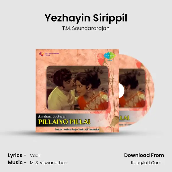 Yezhayin Sirippil MP3 Song by T.M. Soundararajan Cover