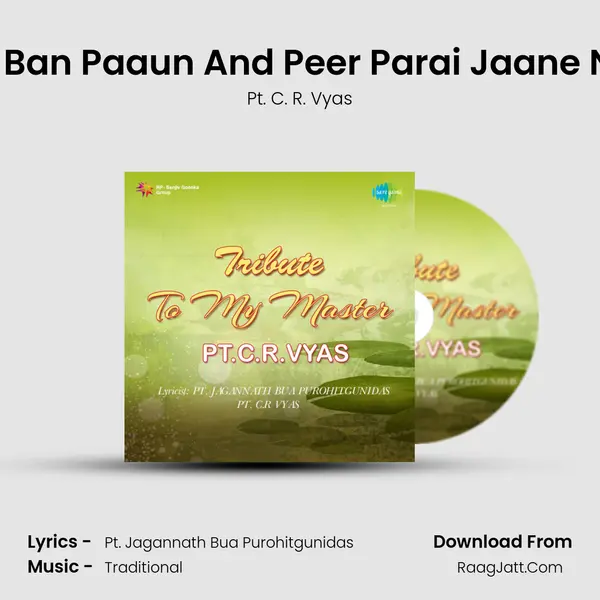 Khayal - Sugar Ban Paaun And Peer Parai Jaane Nahin Balamwa mp3 song