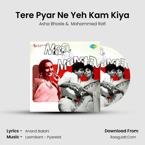 Tere Pyar Ne Yeh Kam Kiya MP3 Song by Asha Bhosle Cover