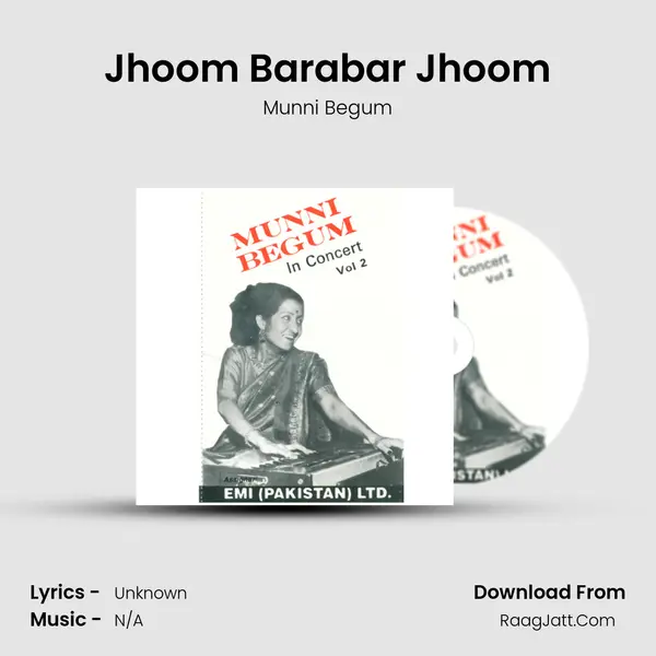 Jhoom Barabar Jhoom MP3 Song by Munni Begum Cover