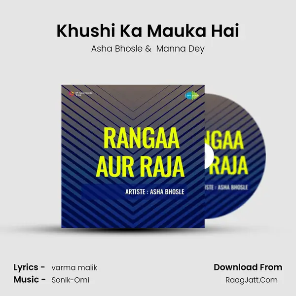 Khushi Ka Mauka Hai MP3 Song by Asha Bhosle Cover