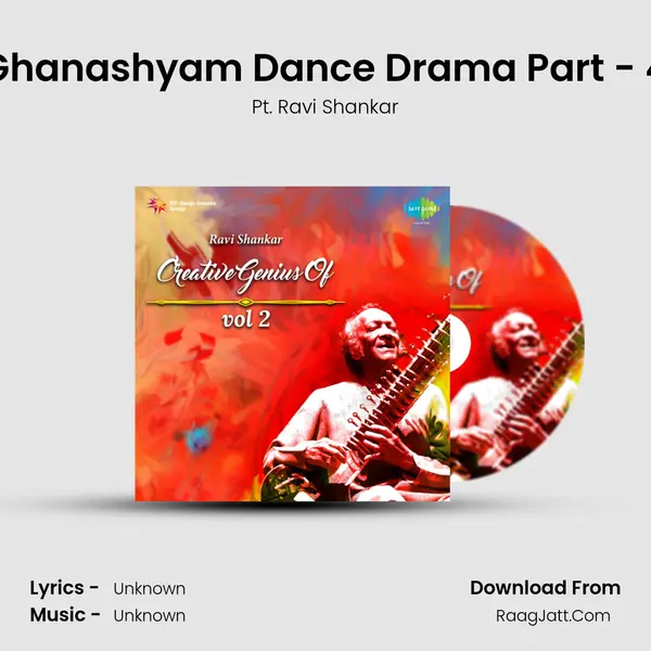 Ghanashyam Dance Drama Part - 4 MP3 Song by Pt. Ravi Shankar Cover