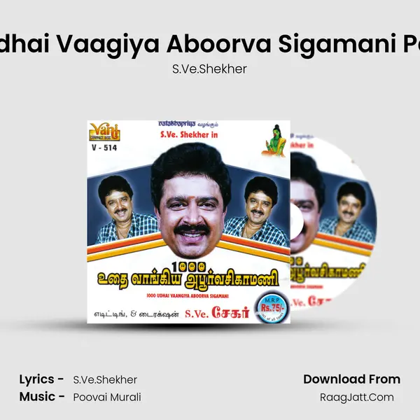 1000 Udhai Vaagiya Aboorva Sigamani Part - 01 MP3 Song by S.Ve.Shekher Cover
