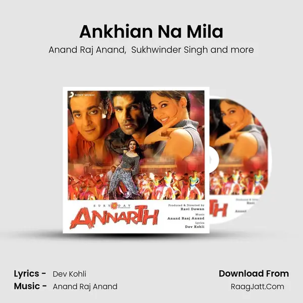 Ankhian Na Mila MP3 Song by Anand Raj Anand Cover