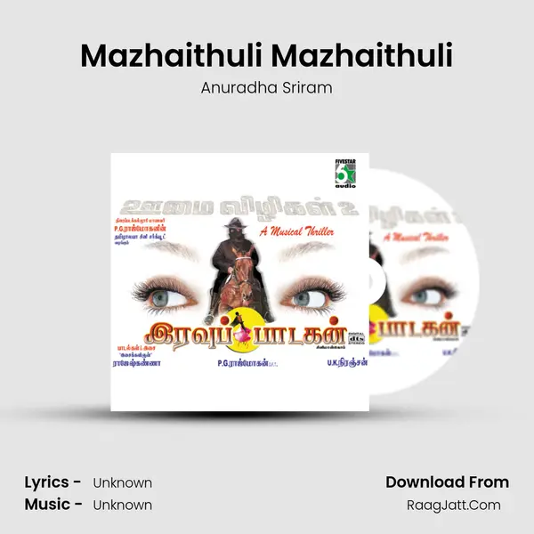 Mazhaithuli Mazhaithuli MP3 Song by Anuradha Sriram Cover