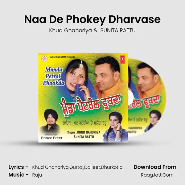 Naa De Phokey Dharvase MP3 Song by Khud Ghahoriya Cover