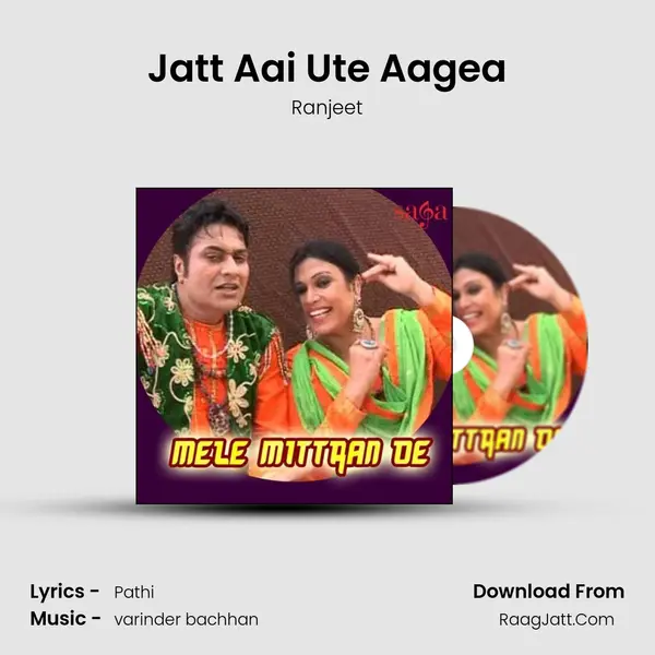 Jatt Aai Ute Aagea MP3 Song by Ranjeet Cover