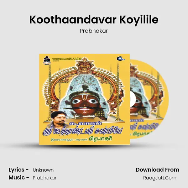 Koothaandavar Koyilile MP3 Song by Prabhakar Cover
