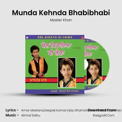 Munda Kehnda Bhabibhabi MP3 Song by Master Khan Cover