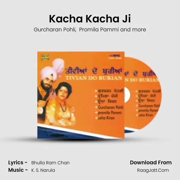Kacha Kacha Ji MP3 Song by Gurcharan Pohli Cover