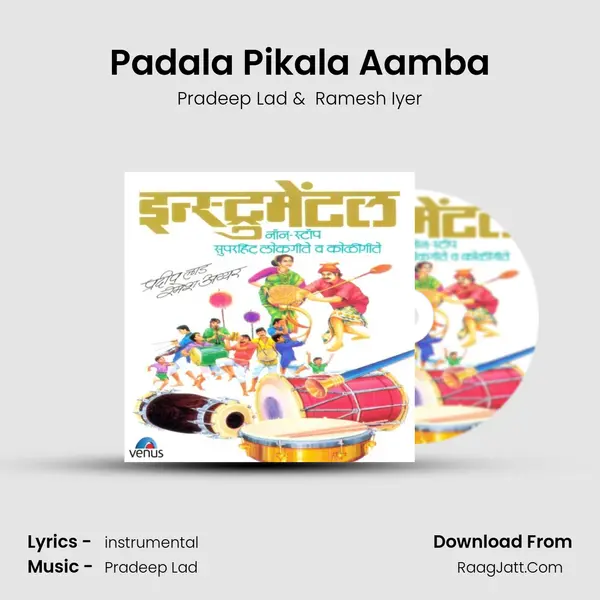 Padala Pikala Aamba MP3 Song by Pradeep Lad Cover