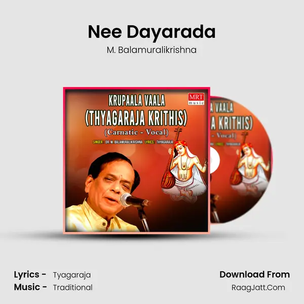Nee Dayarada MP3 Song by M. Balamuralikrishna Cover