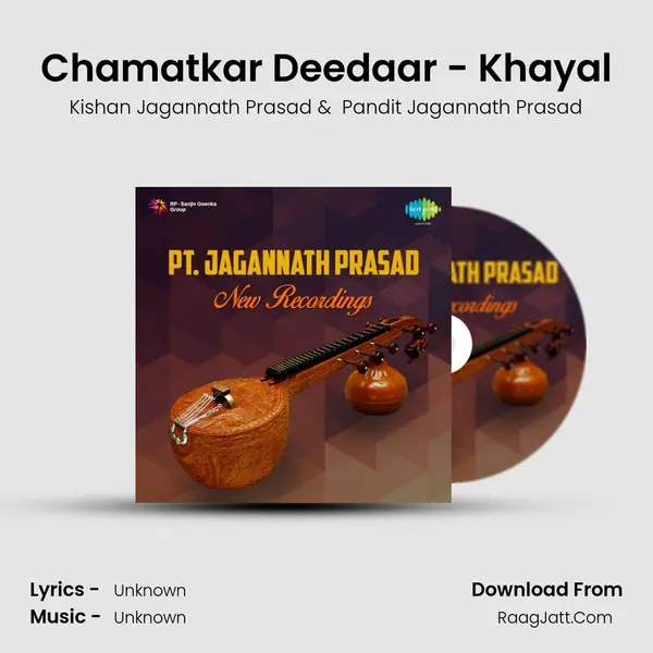 Chamatkar Deedaar - Khayal MP3 Song by Kishan Jagannath Prasad Cover