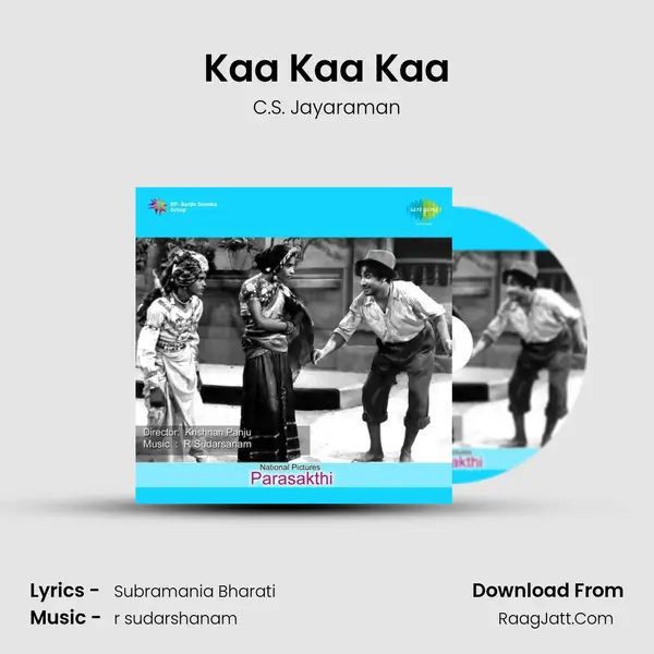 Kaa Kaa Kaa MP3 Song by C.S. Jayaraman Cover